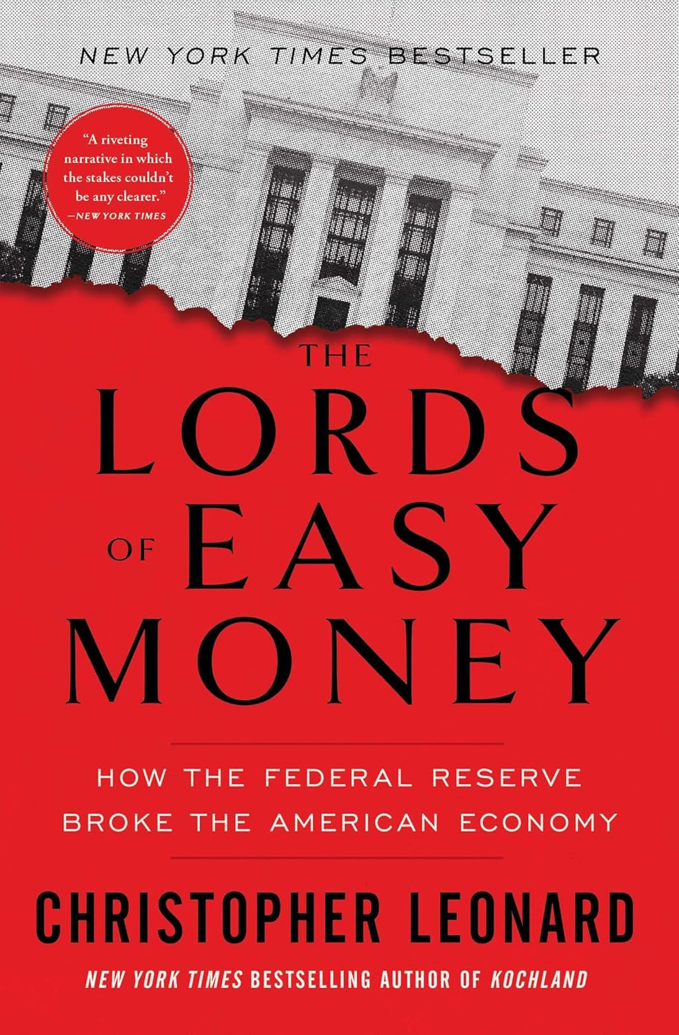 The Lords of Easy Money by Christopher Leonard