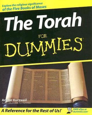 The Torah For Dummies By Arthur Kurzweil