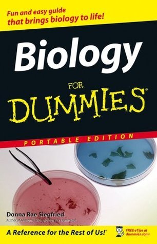 Biology for Dummies By Donna Rae Siegfried