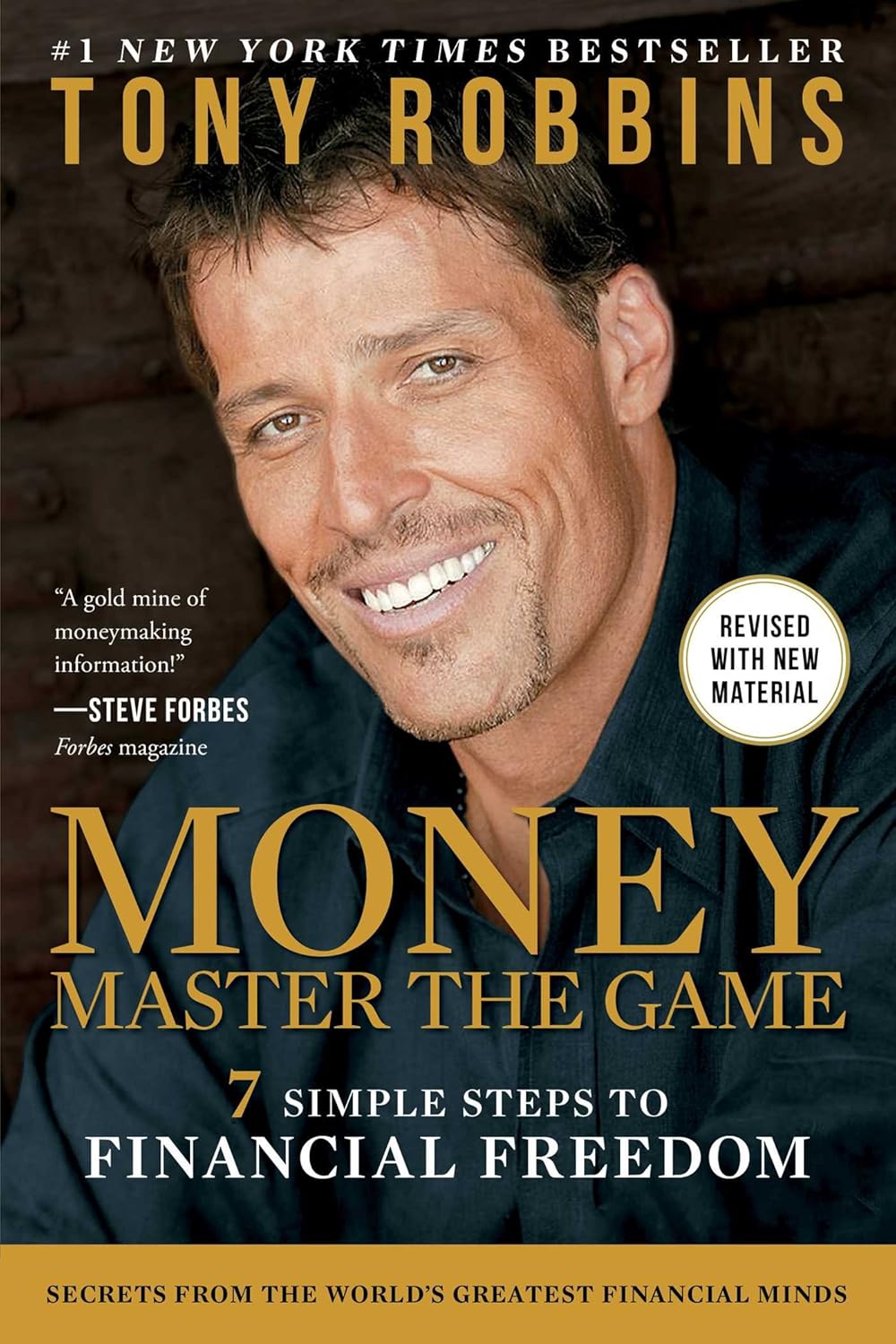 Money: Master the Game – 7 Simple Steps to Financial Freedom by Tony Robbins