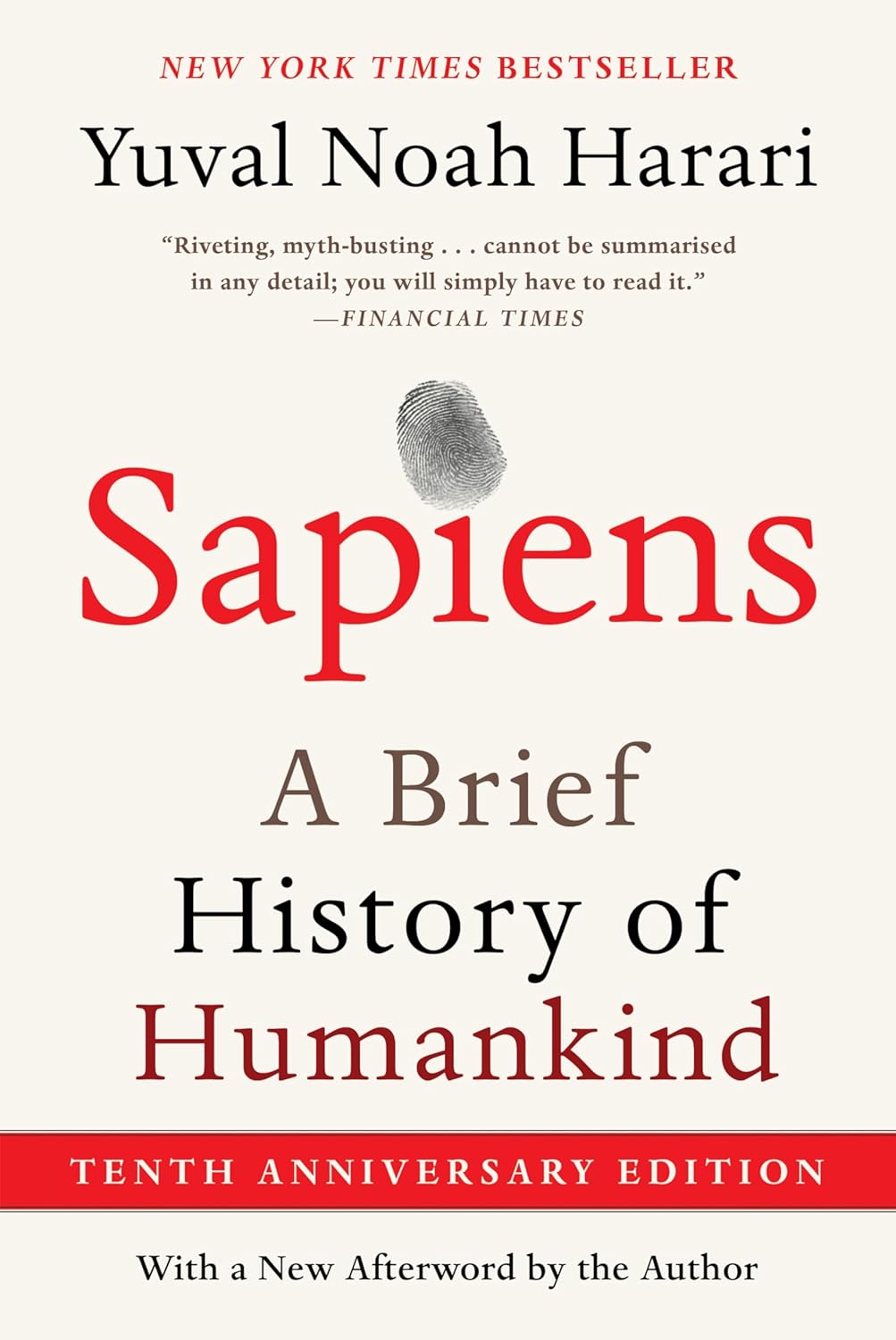 Sapiens: A Brief History of Humankind by Yuval Noah Harari