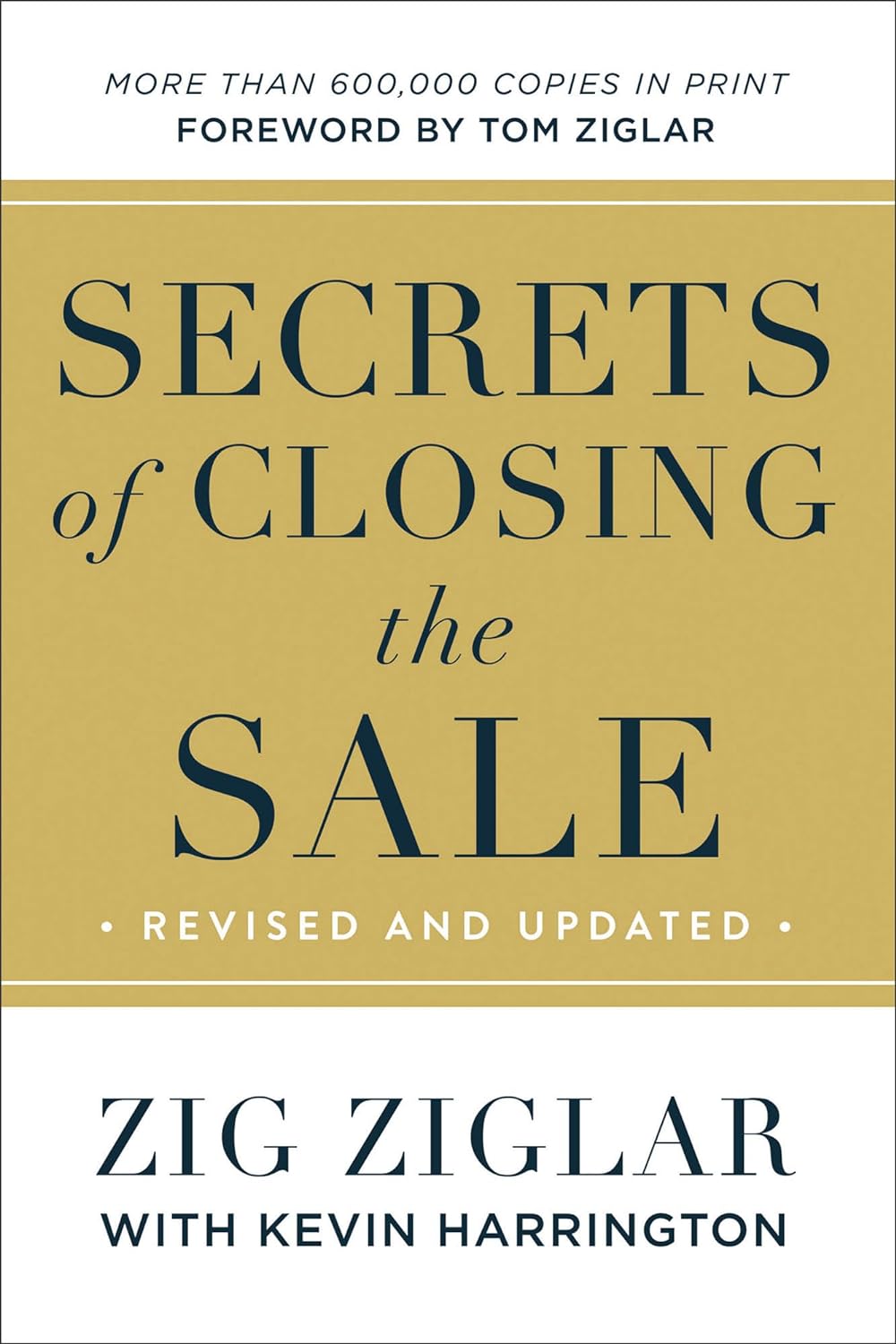 Secrets of Closing the Sale Book by Zig Ziglar