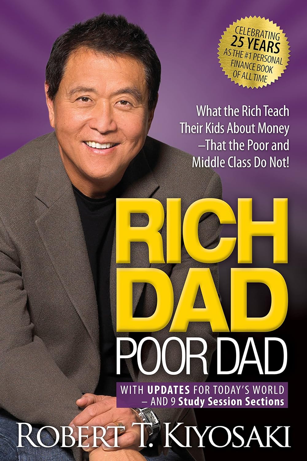 Rich Dad Poor Dad by Robert T. Kiyosaki