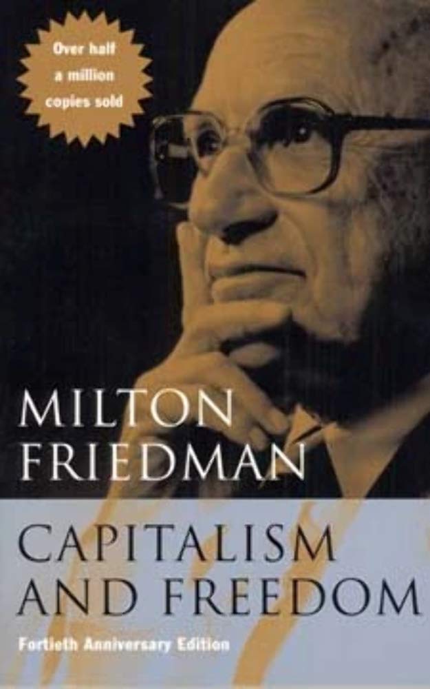 Capitalism & Freedom