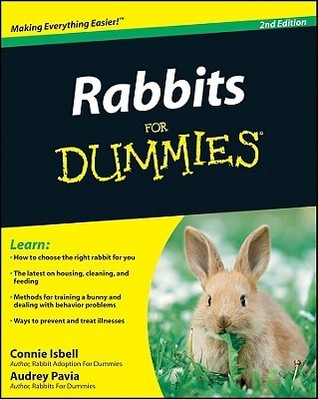 Rabbits For Dummies By Connie Isbell , Audrey Pavia