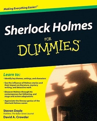 Sherlock Holmes for Dummies By Steven Doyle , David A. Crowder