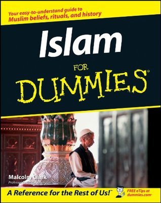 Islam for Dummies By Malcolm Clark