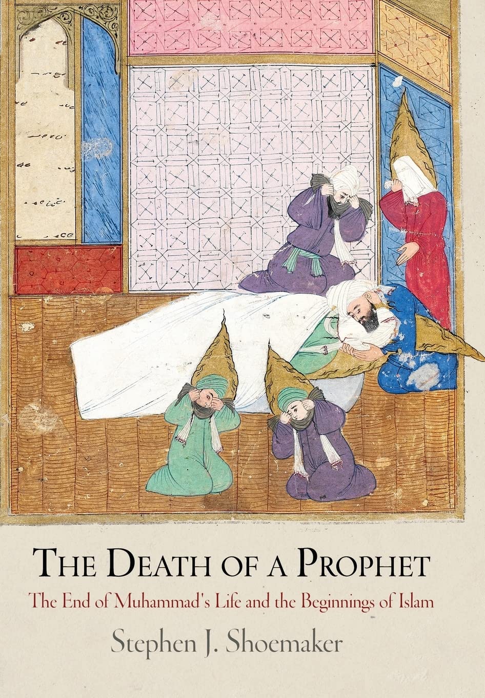 The Death of a Prophet by Stephen J. Shoemaker