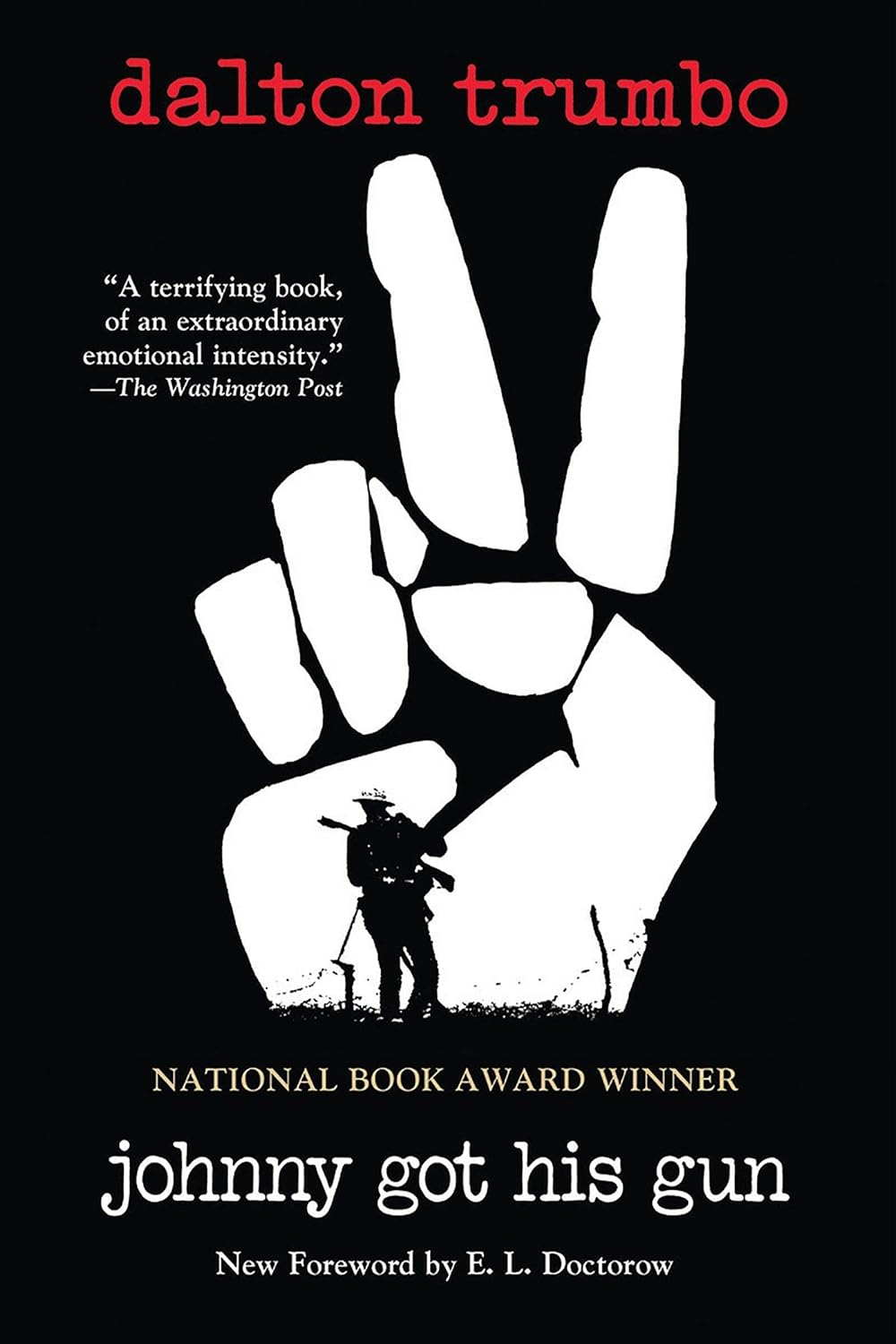 Johnny Got His Gun Novel by Dalton Trumbo