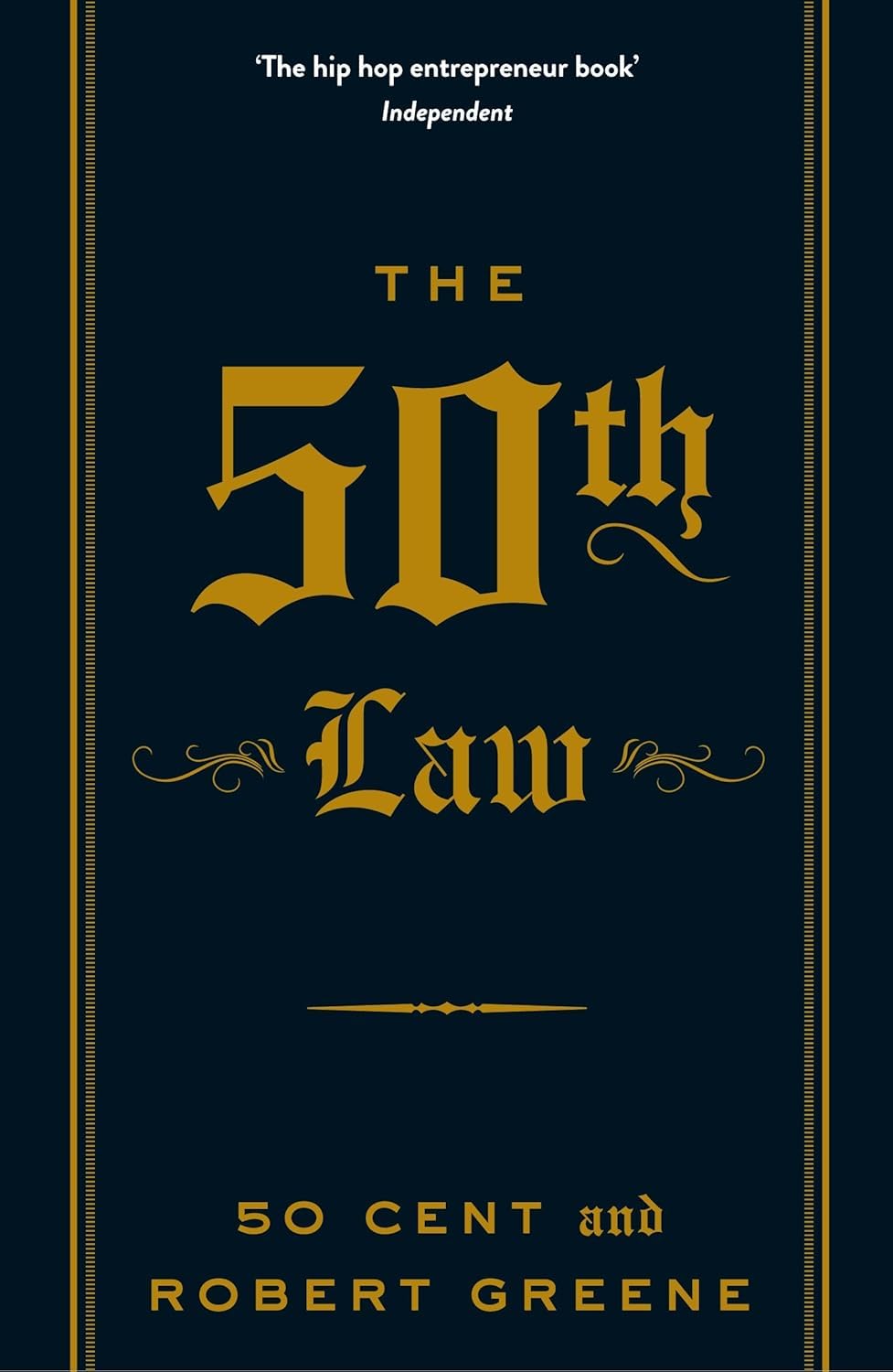 The 50th Law by 50 Cent and Robert Greene
