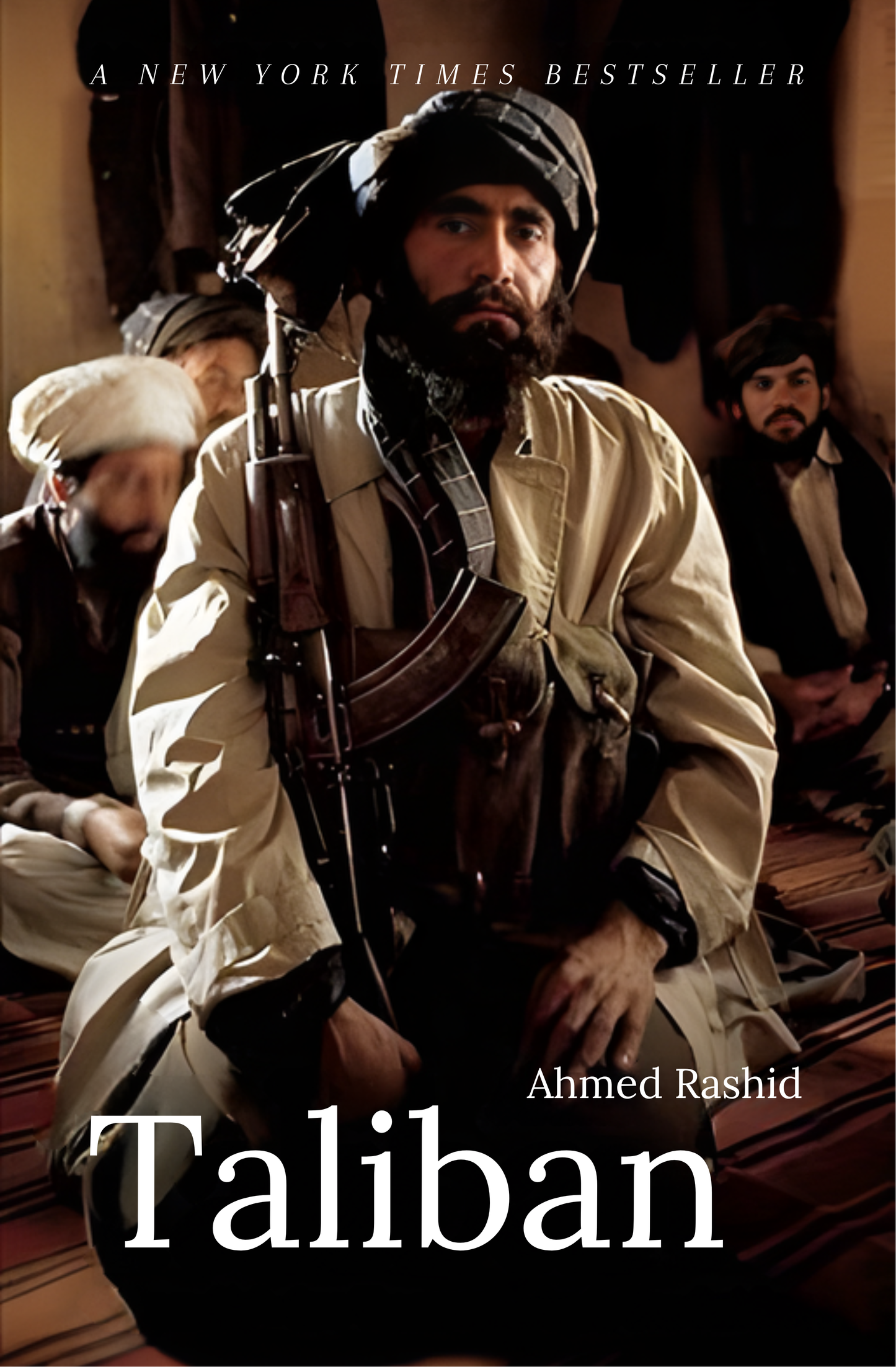 Taliban: Militant Islam, Oil and Fundamentalism in Central Asia Book by Ahmed Rashid