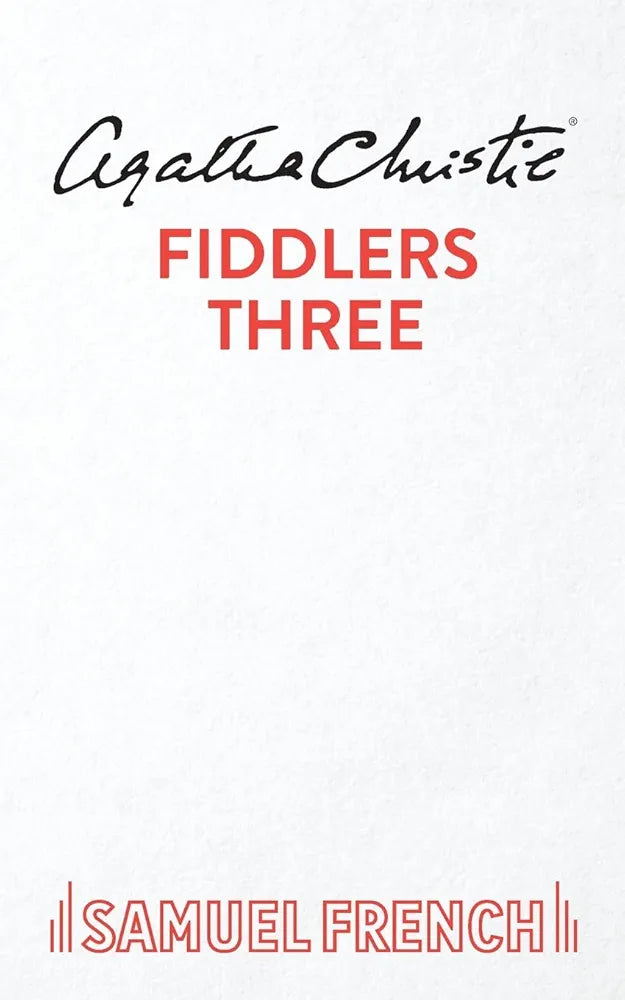 Fiddlers Three by Agatha Christie