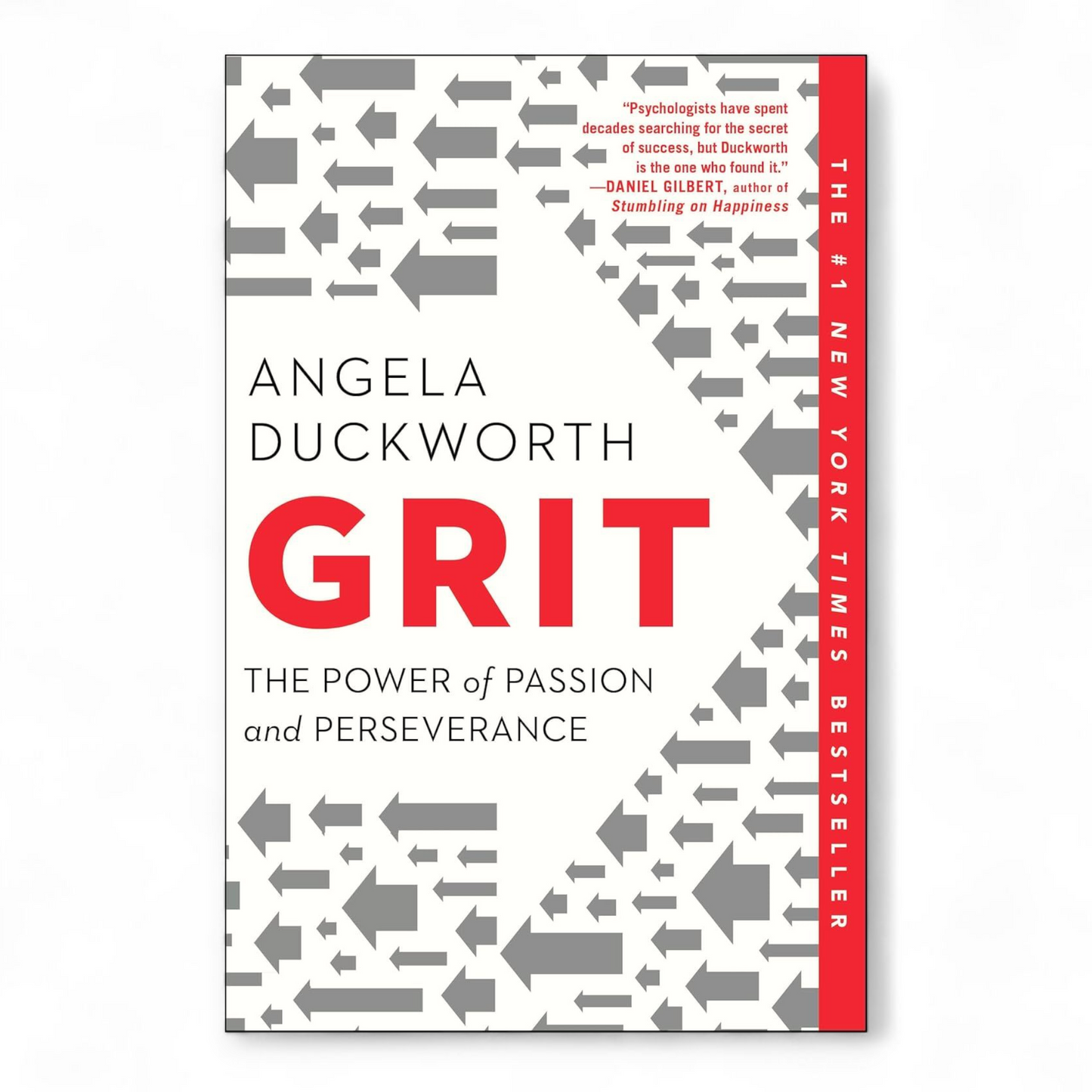 Grit: The Power of Passion and Perseverance by Angela Duckworth