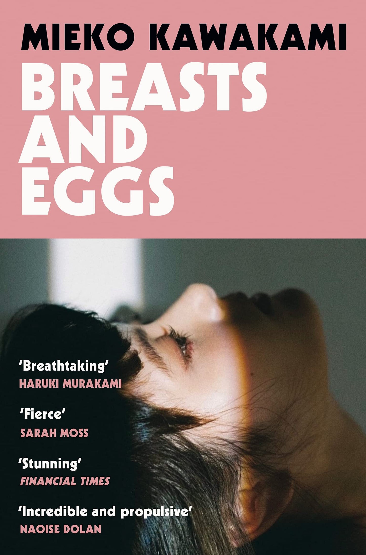 Breasts and Eggs
by Mieko Kawakami