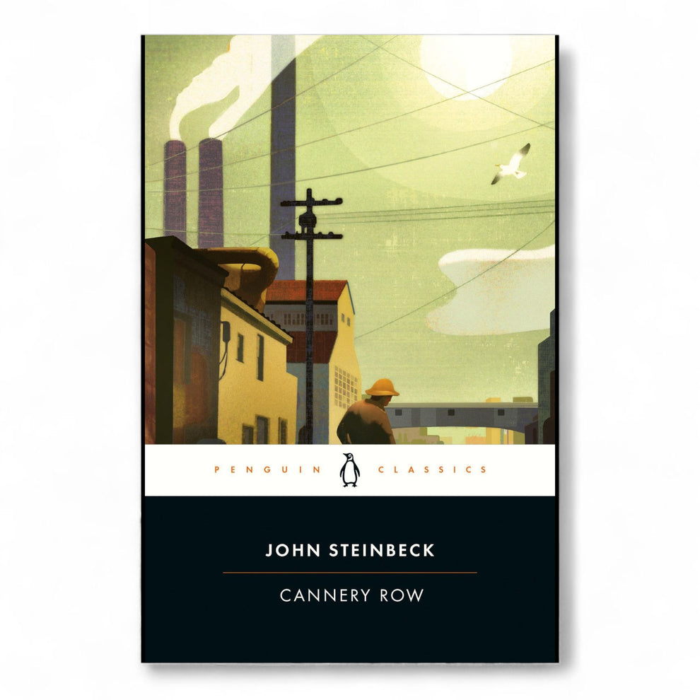 Cannery Row by John Steinbeck