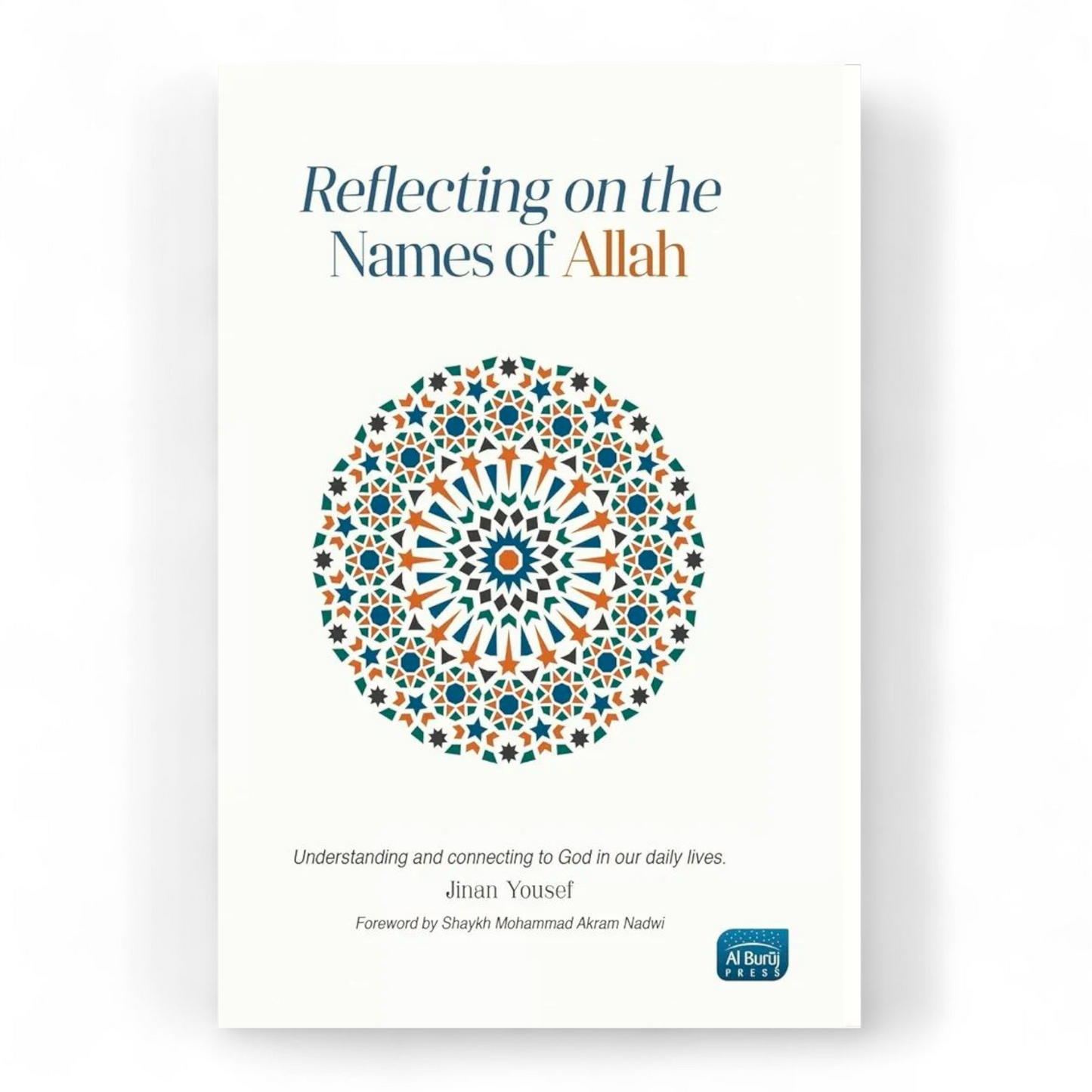 Reflecting on the Names of Allah by Jinan Yousef