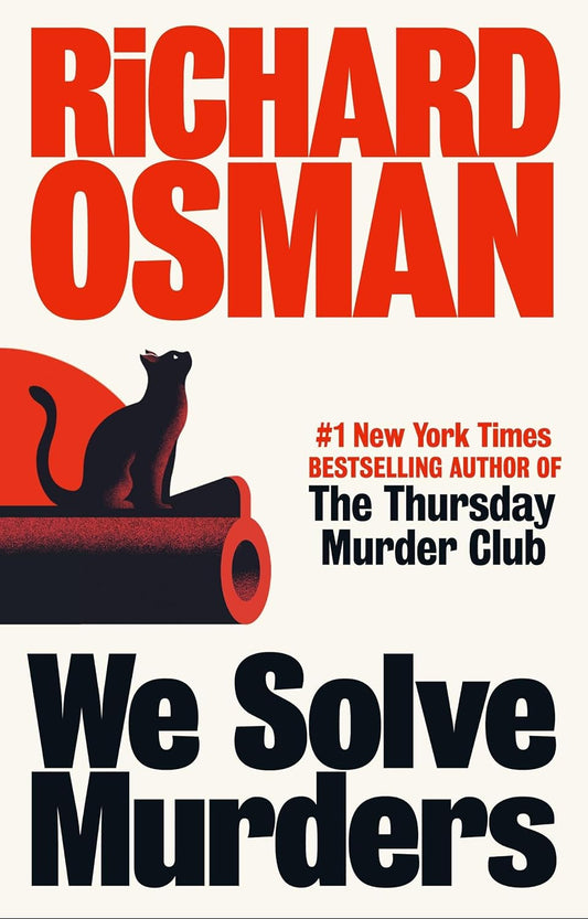 We Solve Murders Novel by Richard Osman