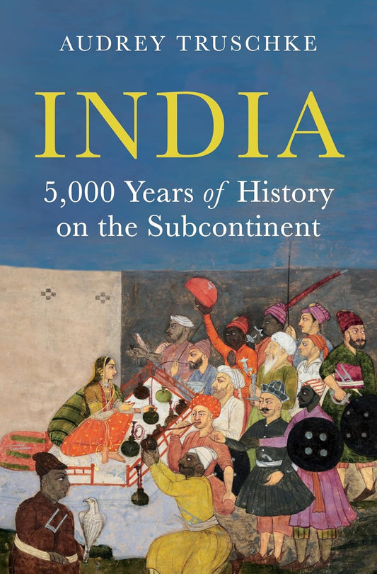India by Professor Audrey Truschke