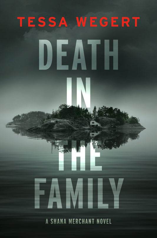 Death in the Family Book by Tessa Wegert