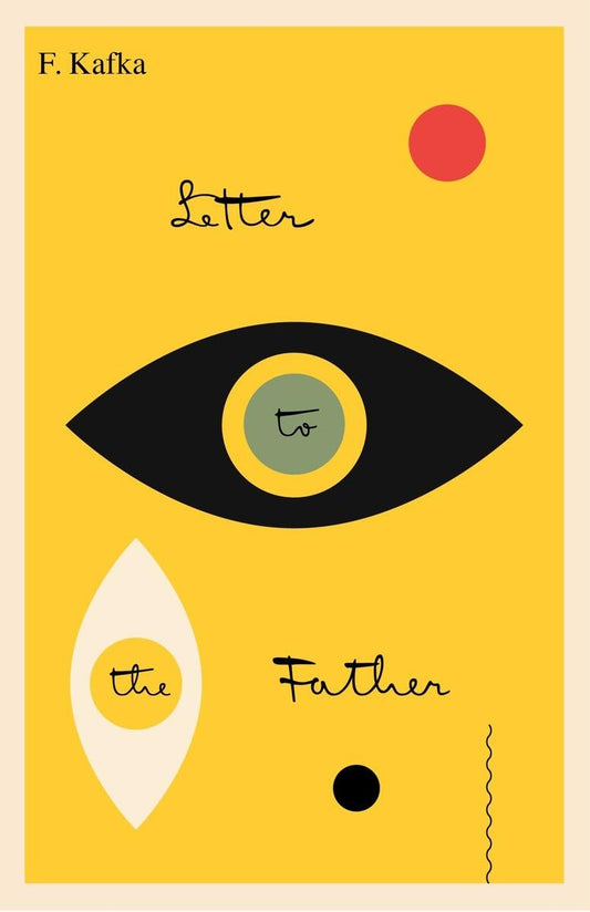 Letter to His Father by Franz Kafka