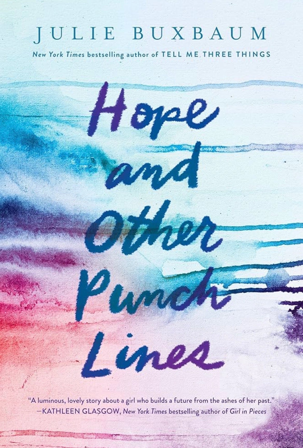 Hope and Other Punch Lines
By Julie Buxbaum