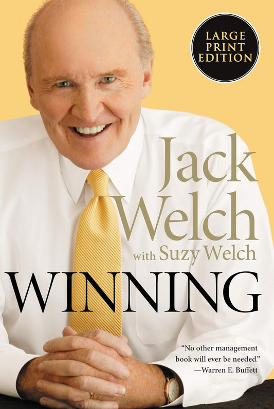 Winning by Jack Welch with Suzy Welch