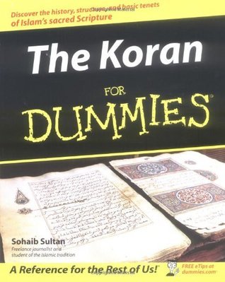 The Koran For Dummies   By Sohaib Sultan