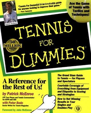 Tennis For Dummies   By Patrick McEnroe