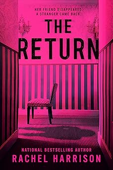The Return by Rachel Harrison