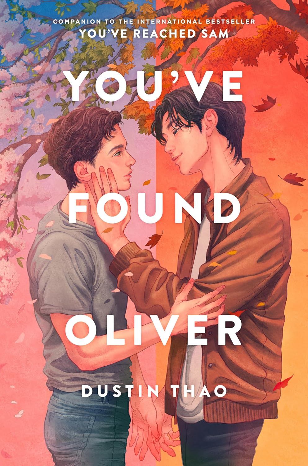 You’ve Found Oliver by Dustin Thao
