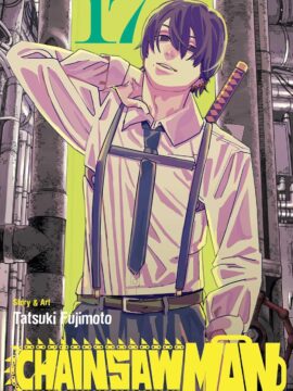 Chainsaw Man, Vol. 17 by Tatsuki Fujimoto