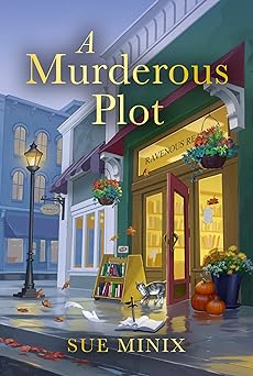 A Murder Plot by Sue Minix