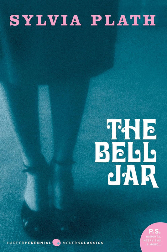 The bell jar by Sylvia Plath