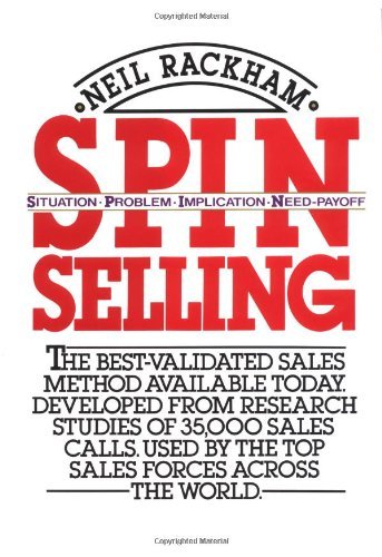 SPIN Selling by Neil Rackham