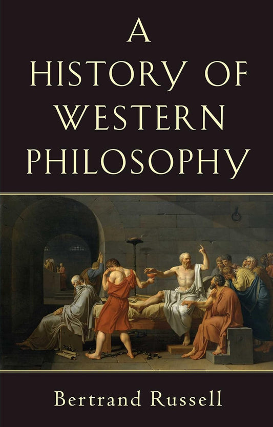A History of Western Philosophy Book by Bertrand Russell