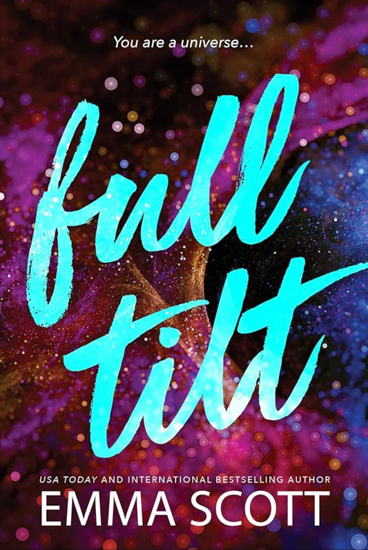 Full Tilt
By Emma Scott