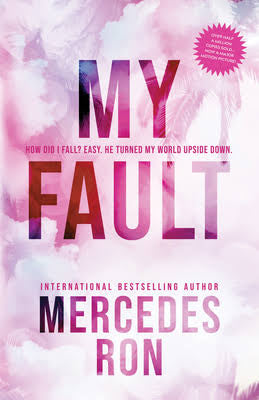 My fault By Mercedes