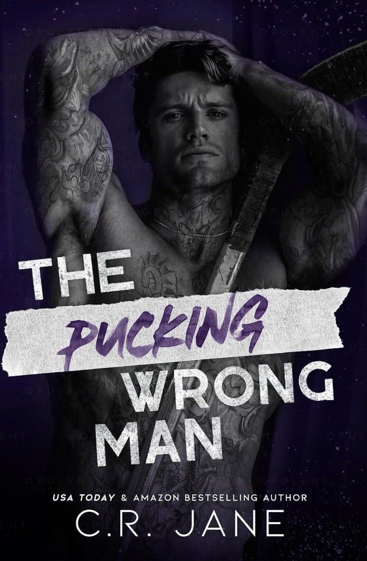The Pucking Wrong Man
By C.R. Jane