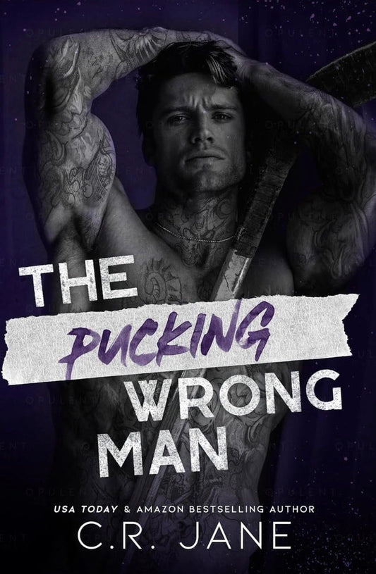 The Pucking Wrong Man
By C.R. Jane
