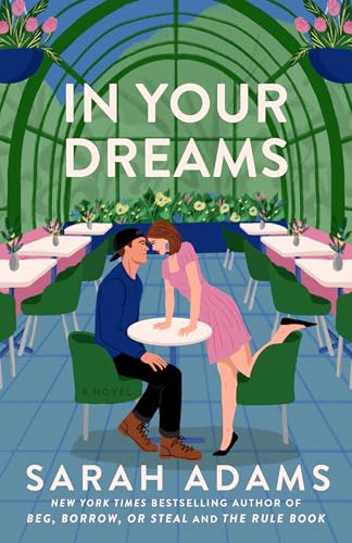 In Your Dreams: A Novel
Book by Sarah Adams
