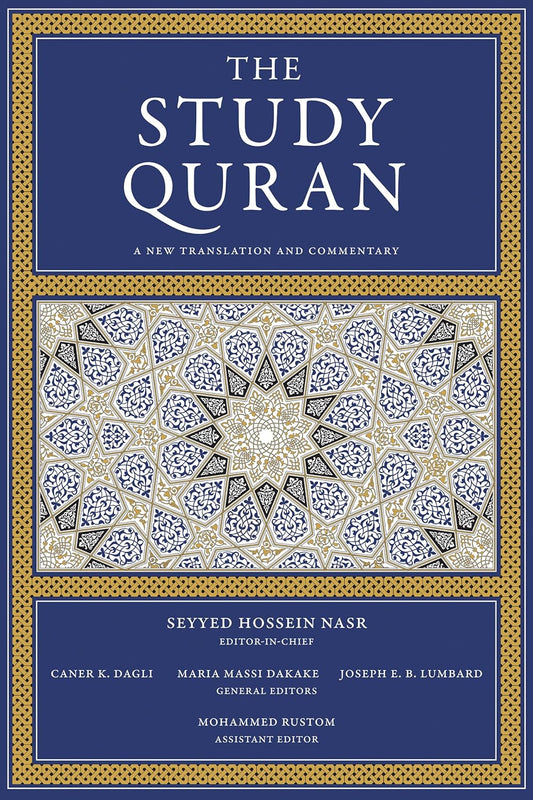 The Study Quran (Part Three) A New Translation and Commentary by Seyyed Hossein Nasr, Caner K Dagli, Maria Massi Dakake, Joseph E.B. Lumbard