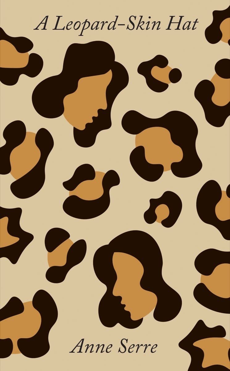 A Leopard-Skin Hat Book by Anne Serre