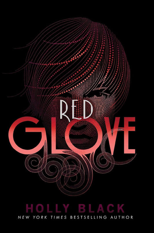 Red Glove (The Curse Workers Series) by Holly Black
