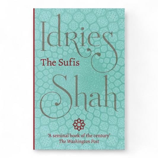 The Sufis by Idries Shah