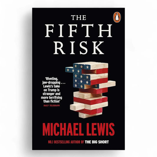 Fifth Risk by  Michael lewis