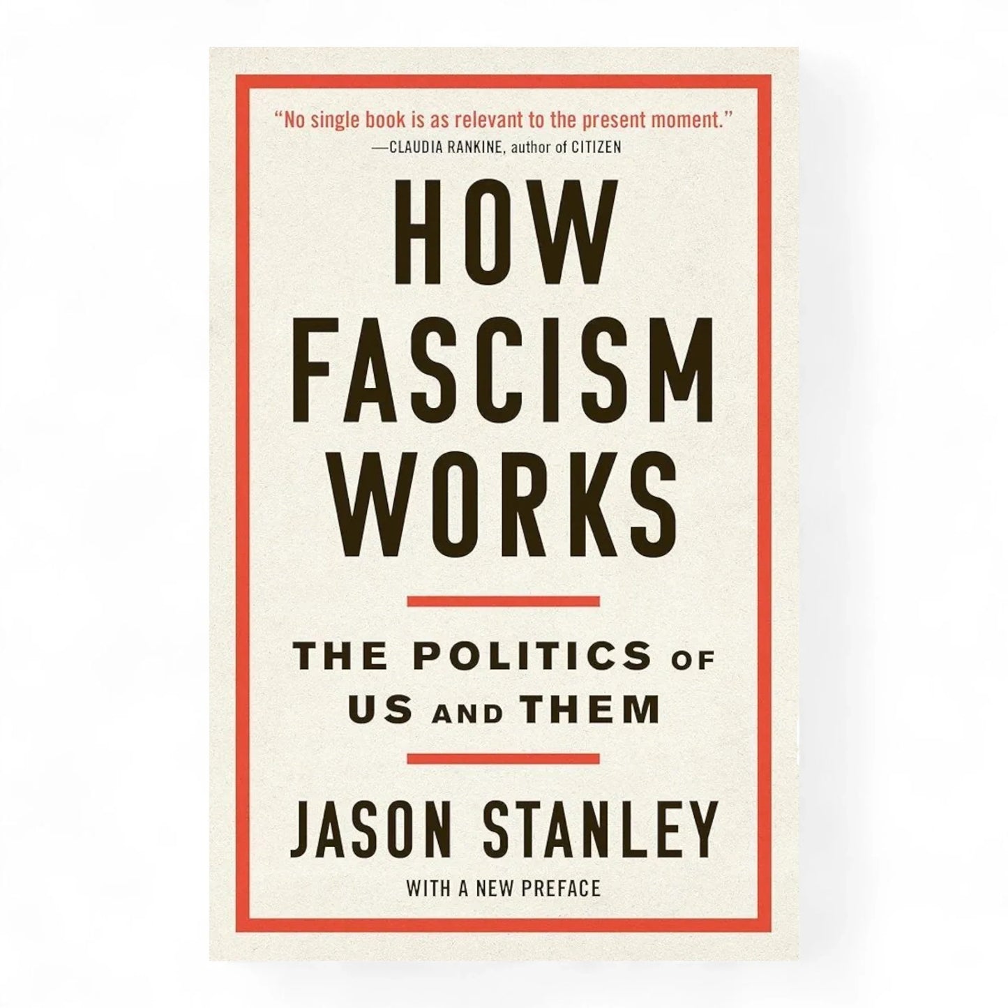How Fascism Works: The Politics of Us and Them