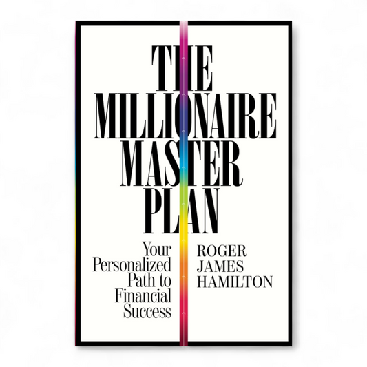 The Millionaire Master Plan by Roger J. Hamilton