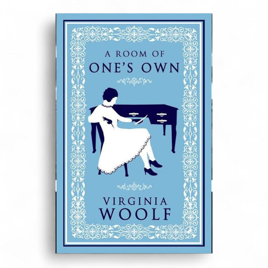 A room of one's own by Virginia woolf