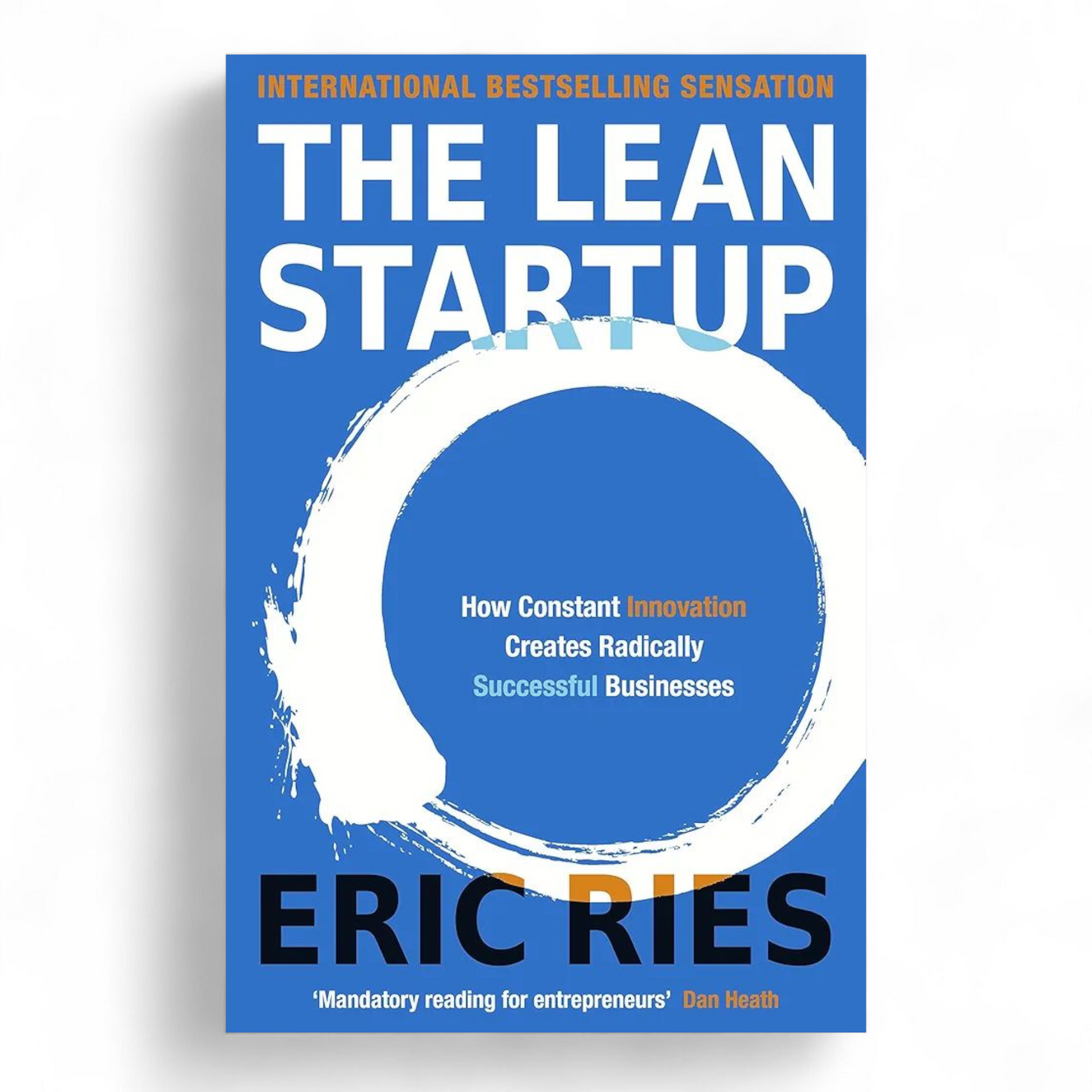 The Lean Startup by Eric Ries