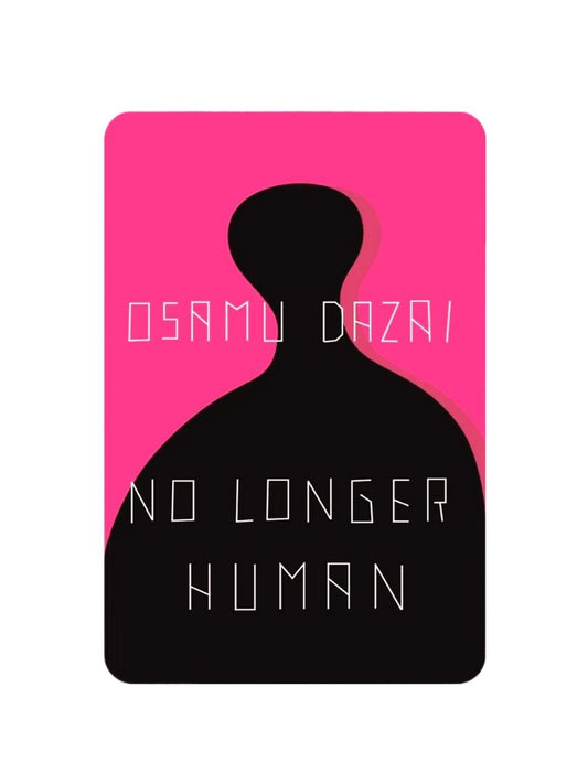 No Longer Human
 by Osamu Dazai